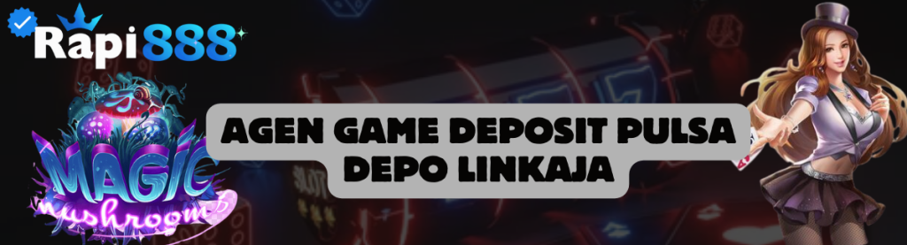 Agen Game Deposit Pulsa