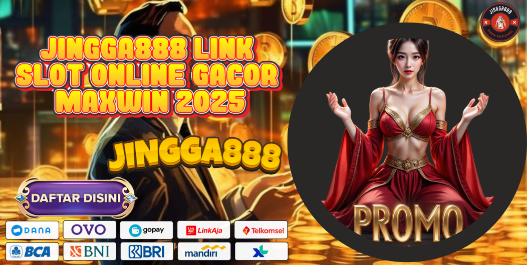 JINGGA888 LINK SLOT ONLINE GACOR MAXWIN 2025