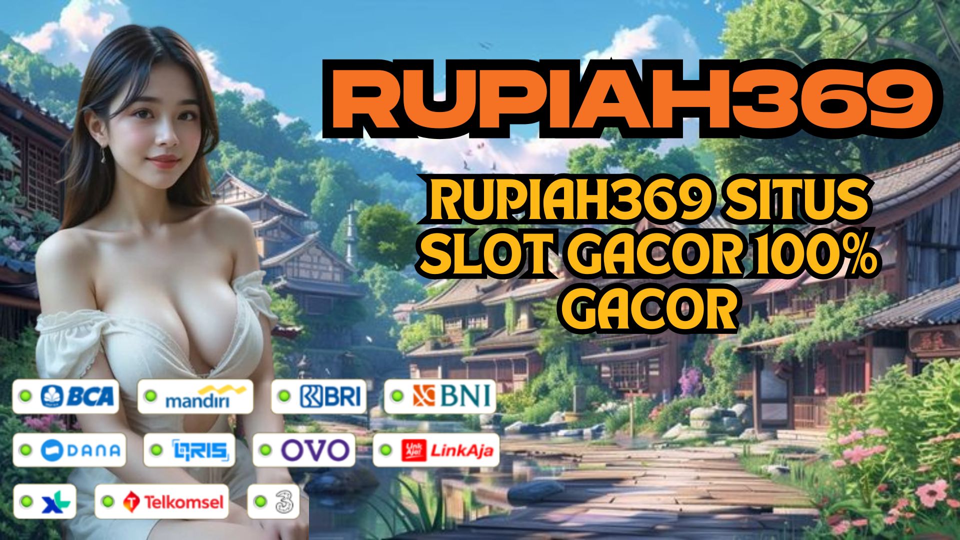 RUPIAH369 SITUS SLOT GACOR 100% GACOR