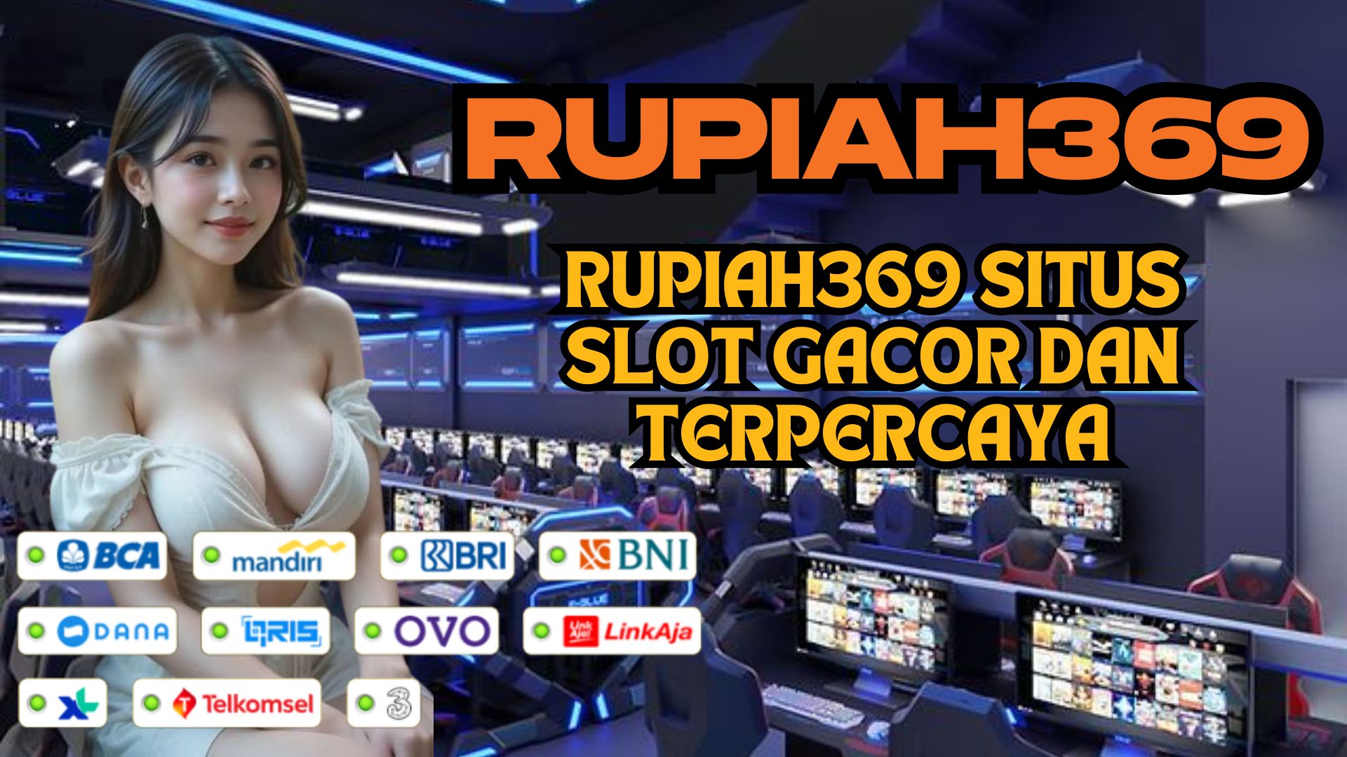 RUPIAH369 SITUS SLOT GACOR DAN TERPERCAYA