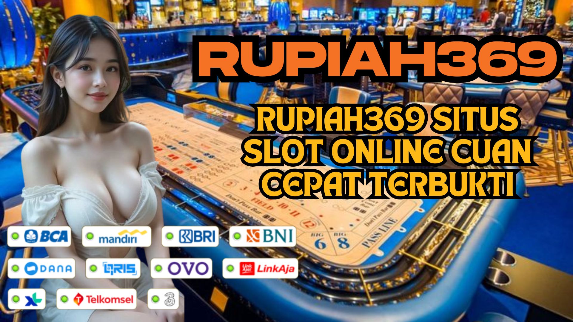 RUPIAH369 SITUS SLOT ONLINE CUAN CEPAT TERBUKTI