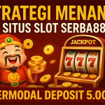 Strategi menang slot Serba888